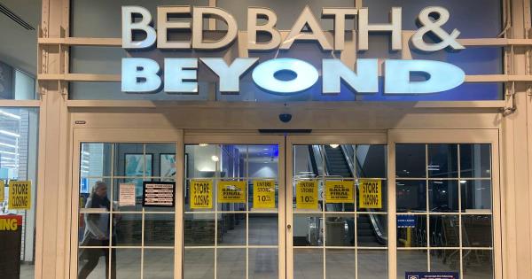 Bed Bath & Beyond将关闭马里兰州的七家门店，其中三家位于巴尔的摩地区